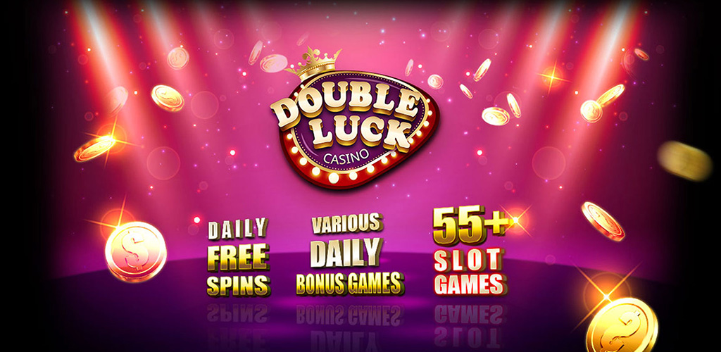 Double Your Luck